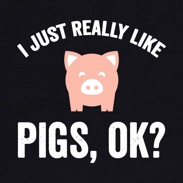 I just really like pigs ok by captainmood